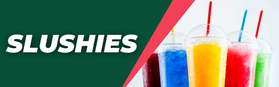 Slushies