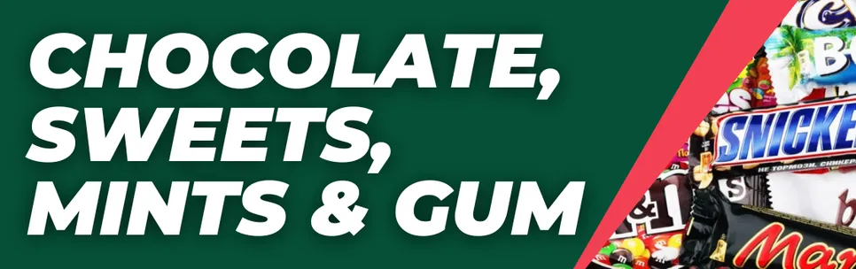 Chocolate, Sweets, Mints & Gum
