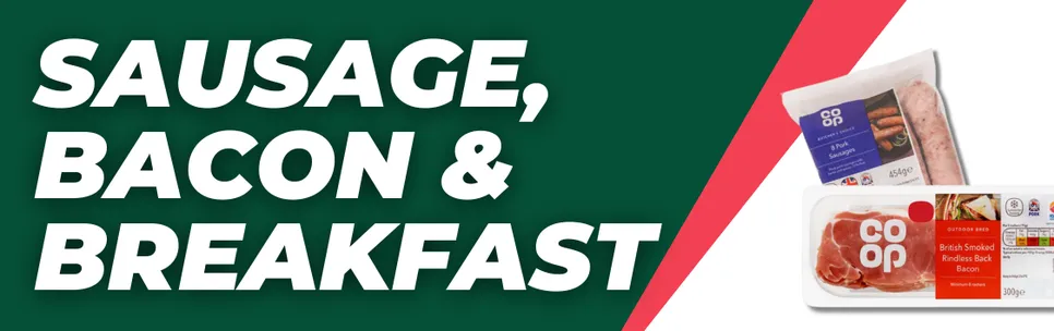 Sausage, Bacon & Breakfast