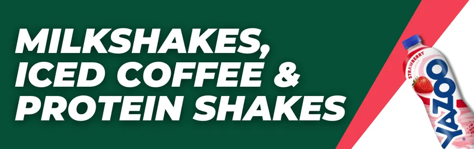 Milkshakes, Iced Coffee & Protein Drinks