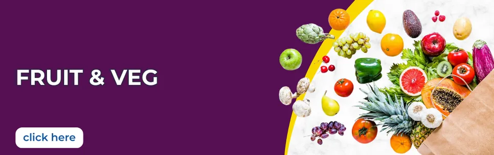 Fruit & Veg