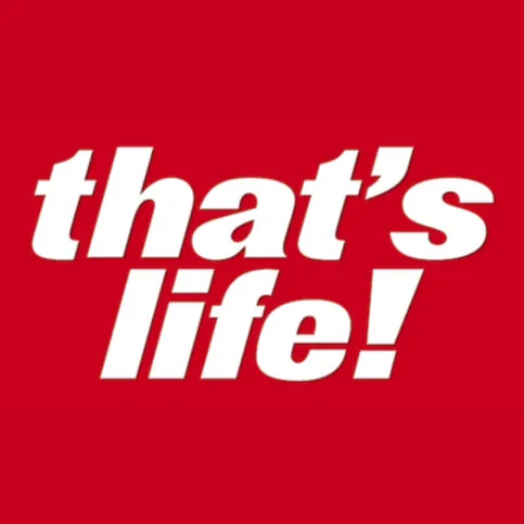 That's Life Monthly